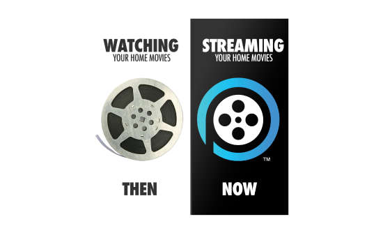 Your Home Movies and Videos, Now Streaming