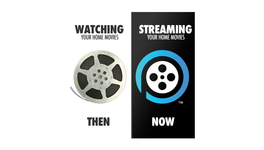 Your Home Movies and Videos, Now Streaming